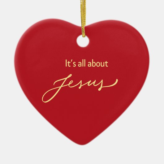 It’s All About Jesus – Red & Gold Heart Keramisch Ornament (Voorkant)