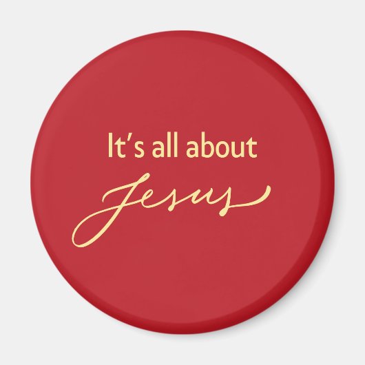 It’s All About Jesus – Red & Gold Magnetic Decor Magneet (Voorkant)
