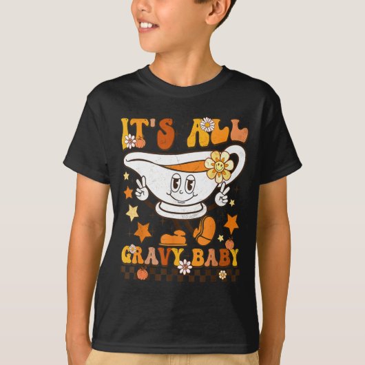 It’s All Gravy Baby Shirt Retro Groovy Happy Thank (Voorkant)