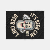 It’s Beer Can Not Beer Can’t Funny Retro Beer Quot Fleece Deken (Voorkant (Horizontaal))