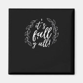 It’s Fall Y’all Autumn Design Trendy Unique Magneet (Voorkant)