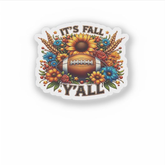 It’s Fall Y’all Autumn Football Sticker (Voorkant)