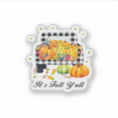 It’s Fall Y’all Autumn Pumpkin Plaid Sticker (Voorkant)