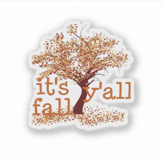 It’s Fall Y’all Basic Clean Sticker (Voorkant)