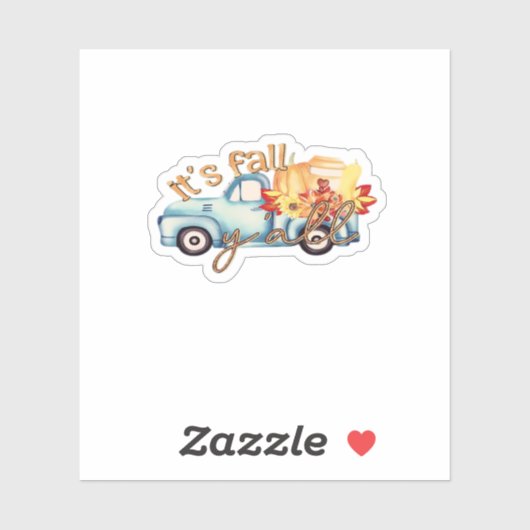 It’s Fall Y’all Casual Funny Sticker (Vel)