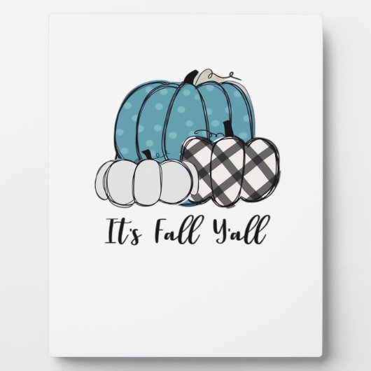 It’s Fall Y’all Cool Unique Fotoplaat (Voorkant)