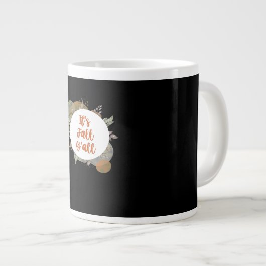 It’s Fall Y’all Cool Unique Grote Koffiekop (Voorkant rechts)
