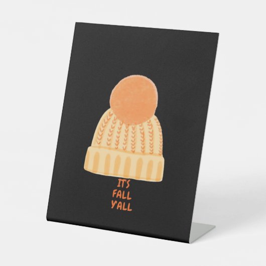 It’s Fall Y’all Creative Casual Reclamebord Met Voetstuk (Voorkant)