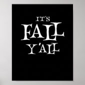 It’s Fall Y’all Creative Style Poster (Voorkant)