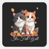 It’s Fall Y’all Cute Kittens Vierkante Sticker (Voorkant)