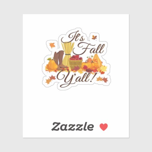 It’s Fall Y’all Funny & Cool Retro Sticker (Vel)
