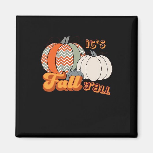 It’s Fall Y’all, Funny Pumpkins Chevron Pattern Magneet (Voorkant)