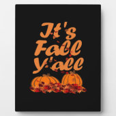 It’s Fall Y’all Funny Quote Design Fotoplaat (Voorkant)