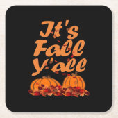 It’s Fall Y’all Funny Quote Design Kartonnen Onderzetters (Voorkant)