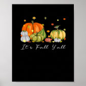It’s Fall Y’all Halloween Pumpkin Autumn Leaves Th Poster (Voorkant)