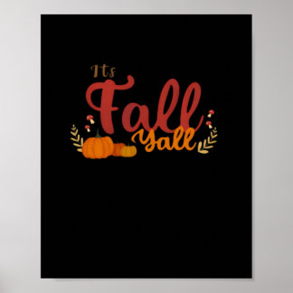 It’s Fall Y’all Pumpkins and Mushrooms Autumn Poster