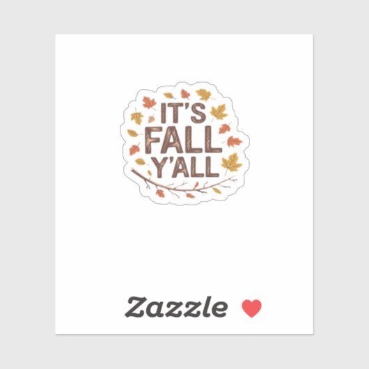It’s Fall Y’all Retro Classic Design Sticker (Vel)