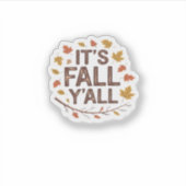 It’s Fall Y’all Retro Classic Design Sticker (Voorkant)