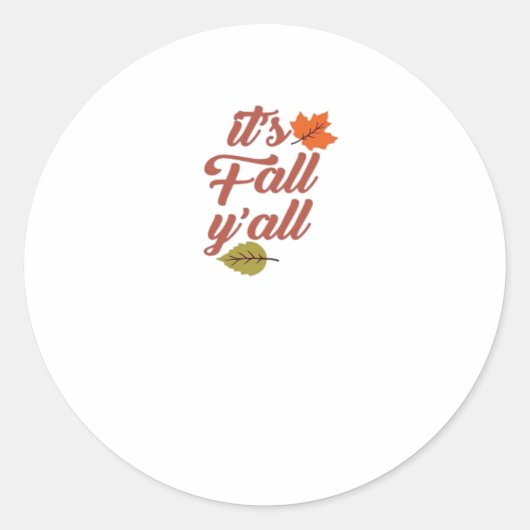 It’s Fall Y’all Trendy Meme Ronde Sticker (Voorkant)