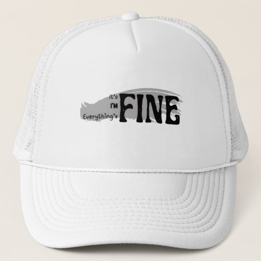 It’s Fine, I’m Fine, Everything’s Fine Hat Trucker Pet (Voorkant)