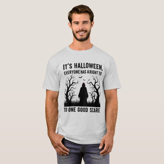 It’s Halloween; One Good Scare T-Shirt (Voorkant volledig)