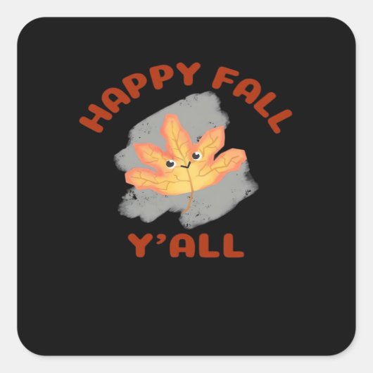 It’s Happy Fall Y’all Retro Classic Vierkante Sticker (Voorkant)