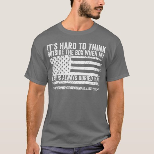 It’s Hard To Think Outside The Box When My Face Is T-shirt (Voorkant)