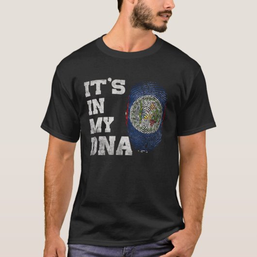 IT S IN MY DNA Belize Flag Men Women Pride Roots F T-shirt (Voorkant)