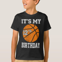 It’s My 12th Birthday Basketball Design T-shirt