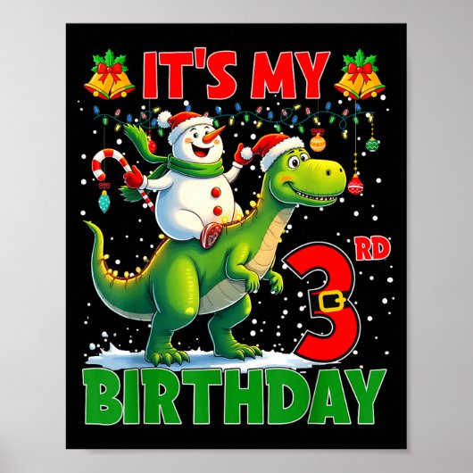 It’s My 3rd Birthday Xmas Snowman Riding Dinosaur  Poster (Voorkant)