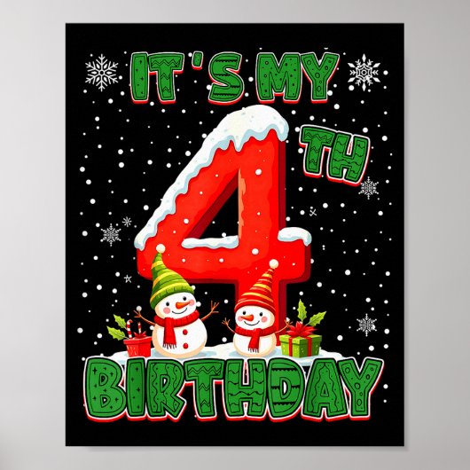 It’s My 4th Birthday Christmas Snowman 4 Year Old  Poster (Voorkant)