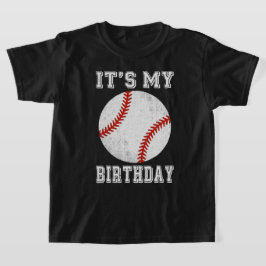 It’s My Birthday Baseball Design T-shirt