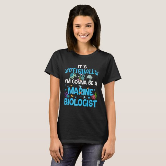 It s Ofishall  Future Marine Biologist Ocean Saver T-shirt (Voorkant volledig)