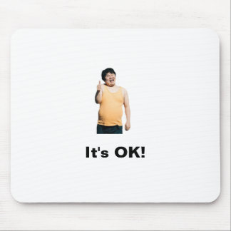 “It’s OK!” Mouse Pad – Positivity at Your Fingerti Muismat