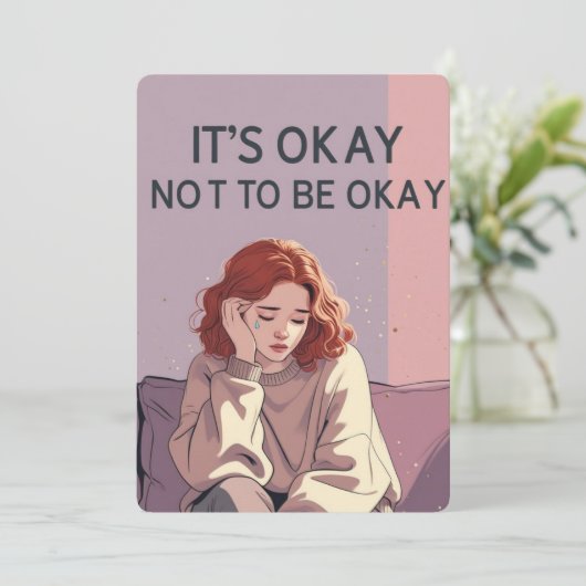 It’s Okay Not to Be Okay – Emotional Support Card Kaart (Staand voorkant)