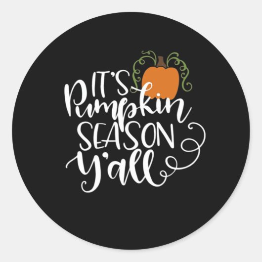 It’s Pumpkin Season Y’all Funny Trendy Ronde Sticker (Voorkant)