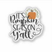 It’s Pumpkin Season Y’all Sticker (Voorkant)