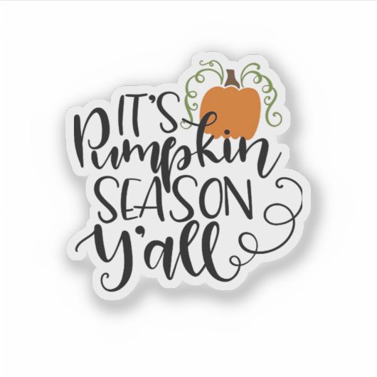 It’s Pumpkin Season Y’all Sticker (Voorkant)