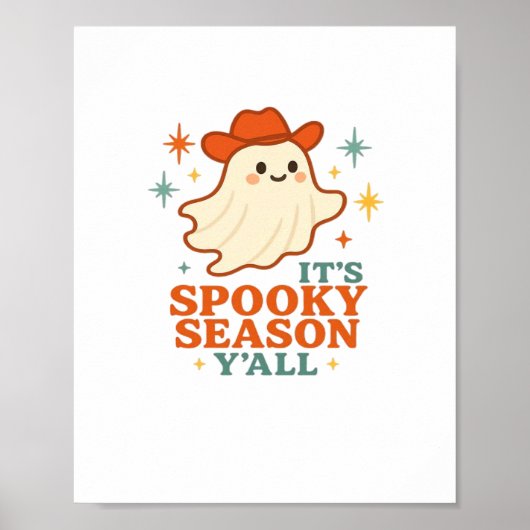 It’s Spooky Season Y’all Cowboy Boo Poster (Voorkant)