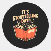It’s Storytelling Day Writing Creative Narrator St Ronde Sticker (Voorkant)