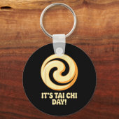 It’s Tai Chi Day Martial Arts Wellness Meditation  Sleutelhanger (Voorkant)