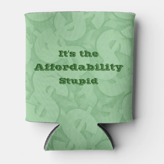 It’s the Affordability Stupid Blikjeskoeler (Voorkant)