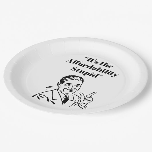 It’s the Affordability Stupid Papieren Bordje (Gekanteld)