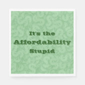 It’s the Affordability Stupid Servet (Voorkant)