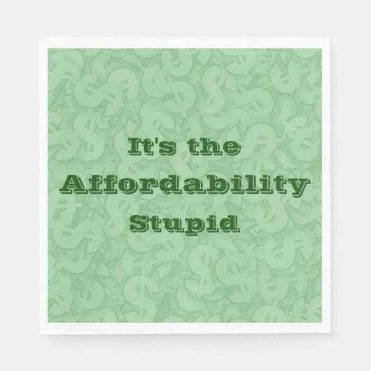 It’s the Affordability Stupid Servet (Voorkant)