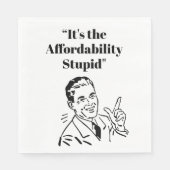 It’s the Affordability Stupid Servet (Voorkant)