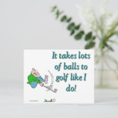 It takes a lot of balls to golf like I do Briefkaart (Staand voorkant)