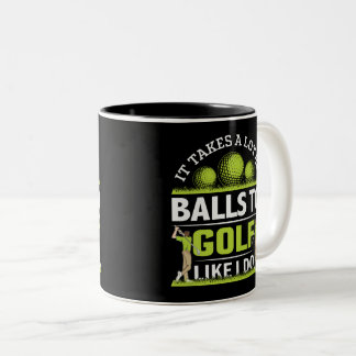 It takes a lot of balls to golf like I do Tweekleurige Koffiemok