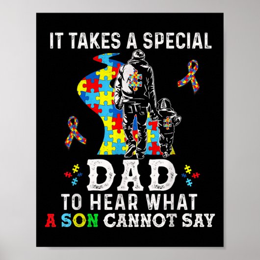 It Takes A Special Dad To Hear What A Son Cannot S Poster (Voorkant)