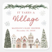 It Takes a Village Snowflake Winter Baby Shower Vierkante Sticker (Voorkant)